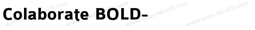 Colaborate BOLD字体转换